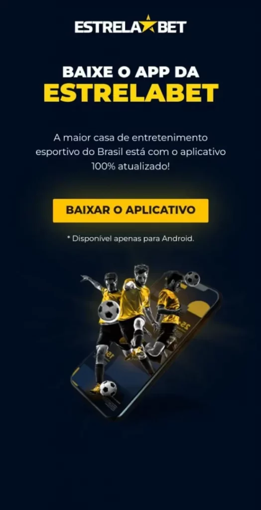 Estrela Bet App for Android - Download